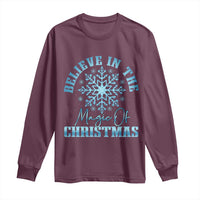 Believe In The Magic Of Christmas Long Sleeve Shirt Xmas Snowflake - Wonder Print Shop