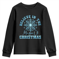 Believe In The Magic Of Christmas Youth Sweatshirt Xmas Snowflake - Wonder Print Shop