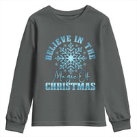 Believe In The Magic Of Christmas Youth Sweatshirt Xmas Snowflake - Wonder Print Shop