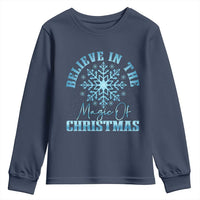 Believe In The Magic Of Christmas Youth Sweatshirt Xmas Snowflake - Wonder Print Shop