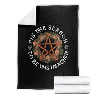 Tis The Season To Be The Heathen Throw Blanket Pagan Christmas Yule Holiday - Wonder Print Shop