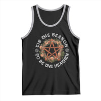 Tis The Season To Be The Heathen Tank Top Pagan Christmas Yule Holiday - Wonder Print Shop