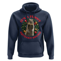 Funny Christmas Vacation Squirrel Movie Hoodie It Is A Funny Squeaky Sound Xmas Wreath - Wonder Print Shop
