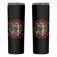 Funny Christmas Vacation Squirrel Movie Skinny Tumbler It Is A Funny Squeaky Sound Xmas Wreath - Wonder Print Shop