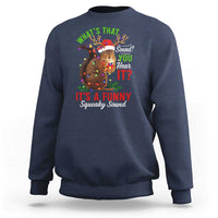 Funny Christmas Vacation Squirrel Movie Sweatshirt Whats That Sound You Hear It It Is A Funny Squeaky Sound - Wonder Print Shop