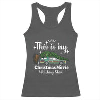 This Is My Christmas Movie Watching Racerback Tank Top Vintage Xmas Tree Car - Wonder Print Shop