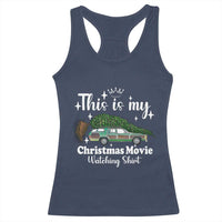 This Is My Christmas Movie Watching Racerback Tank Top Vintage Xmas Tree Car - Wonder Print Shop