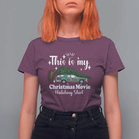 This Is My Christmas Movie Watching T Shirt For Women Vintage Xmas Tree Car - Wonder Print Shop