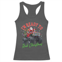 Christmas Monster Truck Racerback Tank Top I Am Ready To Rock Xmas Santa - Wonder Print Shop