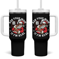 Funny Christmas Black Santa Ask Your Mom If I Am Real Tumbler With Handle Dirty Xmas Santa Mom - Wonder Print Shop