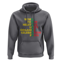 Kwanzaa Hoodie Work Power Heritage Unity Organize Celebration Faith African Heritage