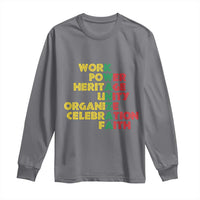 Kwanzaa Long Sleeve Shirt Work Power Heritage Unity Organize Celebration Faith African Heritage