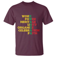 Kwanzaa T Shirt Work Power Heritage Unity Organize Celebration Faith African Heritage - Wonder Print Shop