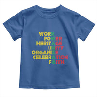 Kwanzaa Toddler T Shirt Work Power Heritage Unity Organize Celebration Faith African Heritage