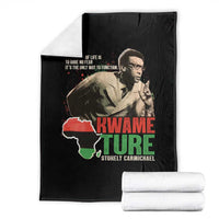 Stokely Carmichael Quote Throw Blanket The Secret Of Life Is To Have No Fear It's The Only Way To Function