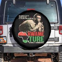 Stokely Carmichael Quote Spare Tire Cover The Secret Of Life Is To Have No Fear It's The Only Way To Function