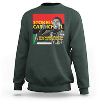 Stokely Carmichael Quote Sweatshirt Ready For The Revolution Black History Month