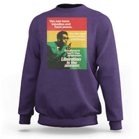 Stokely Carmichael Quote Sweatshirt You Can Have Injustice And Have Peace And Be Enslaved