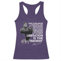 Stokely Carmichael Quote Racerback Tank Top You Can Have Injustice And Have Peace And Be Enslaved Black History Month