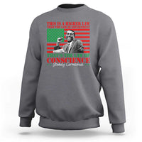Stokely Carmichael Sweatshirt That's The Law Of Conscience American Flag