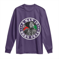 Stokely Carmichael Long Sleeve Shirt A Man Is Born Free Kwame Ture Civil Rights Leader