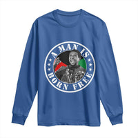 Stokely Carmichael Long Sleeve Shirt A Man Is Born Free Kwame Ture Civil Rights Leader