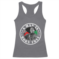 Stokely Carmichael Racerback Tank Top A Man Is Born Free Kwame Ture Civil Rights Leader