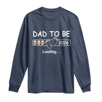 Funny Dad To Be 2026 Loading Long Sleeve Shirt New Dad Beer Lover - Wonder Print Shop