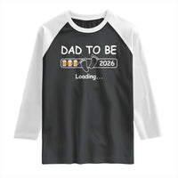 Funny Dad To Be 2026 Loading Raglan Shirt New Dad Beer Lover - Wonder Print Shop