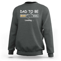 Funny Dad To Be 2026 Loading Sweatshirt New Dad Beer Lover - Wonder Print Shop
