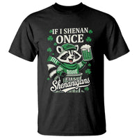 If I Shenan Once I Will Shenanigan T Shirt St Patricks Day Raccoon
