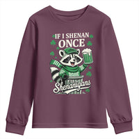 If I Shenan Once I Will Shenanigan Youth Sweatshirt St Patricks Day Raccoon