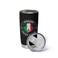 Irish Italian Pride Tumbler Cup O'Talian Irish Heart Italian Soul St Patricks Day