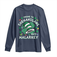 Funny Prone To Shenanigans And Malarkey Long Sleeve Shirt St Patricks Day Reading Hat
