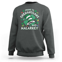 Funny Prone To Shenanigans And Malarkey Sweatshirt St Patricks Day Reading Hat