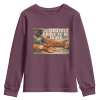 Ultimate I Have To Be Brave Punch The Monkey Youth Sweatshirt Cute Baby Monkey Hugging Plush