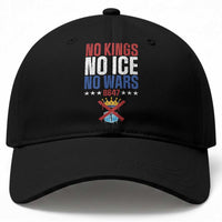No Kings No Ice No Wars 8647 Baseball Cap Rejecting Kings Anti Authoritarian
