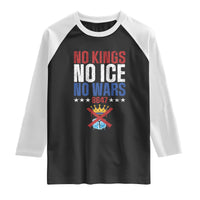 No Kings No Ice No Wars 8647 Raglan Shirt Rejecting Kings Anti Authoritarian