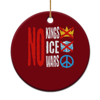 No Kings No Ice No Wars Ceramic Ornament Political Protest Peace Sign
