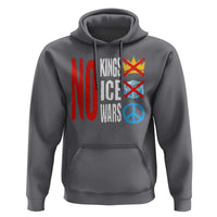 No Kings No Ice No Wars Hoodie Political Protest Peace Sign