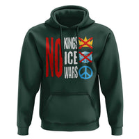 No Kings No Ice No Wars Hoodie Political Protest Peace Sign