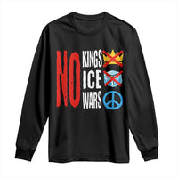 No Kings No Ice No Wars Long Sleeve Shirt Political Protest Peace Sign