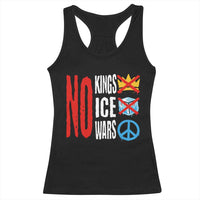 No Kings No Ice No Wars Racerback Tank Top Political Protest Peace Sign