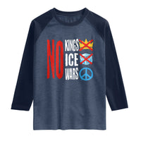 No Kings No Ice No Wars Raglan Shirt Political Protest Peace Sign