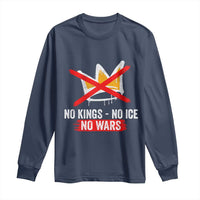 No Kings Protest Long Sleeve Shirt No Kings No Ice No Wars Anti Monarchy Statement