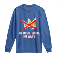 No Kings Protest Long Sleeve Shirt No Kings No Ice No Wars Anti Monarchy Statement
