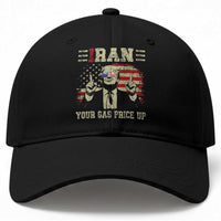 Iran Your Gas Price Up Baseball Cap Funny Political Gas Station