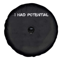 I Had Potential Spare Tire Cover Physics Sci Fi Joke