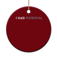 I Had Potential Ceramic Ornament Physics Science Teacher Humor