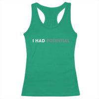 I Had Potential Racerback Tank Top Physics Science Teacher Humor